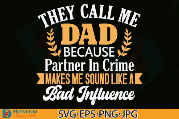 Funny Dad Quotes SVG for Graphics and Crafts