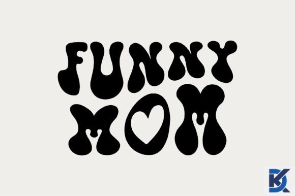Funny Mom SVG for Crafts and Graphics