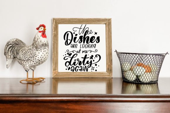 Graphics for Crafts: The Dishes Are Looking SVG Funny Kitchen