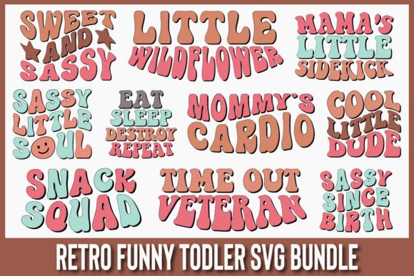 Retro Funny Todler Svg Bundle Vol 1