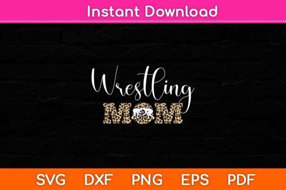 Wrestling Mom Funny Wrestling Svg Design